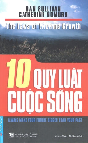 10 Quy Luật Cuộc Sống / The Laws Of Lifetime Growth