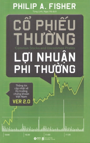 Cổ Phiếu Thường Lợi Nhuận Phi Thường / Common Stocks And Uncommon Profits .