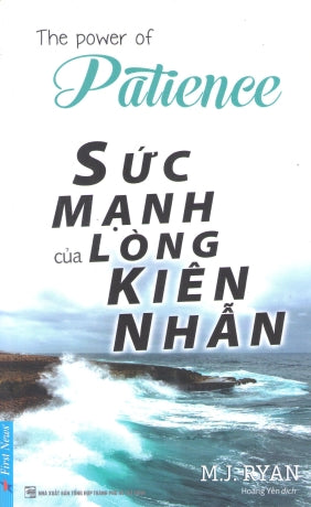 Sức Mạnh Của Lòng Kiên Nhẫn / The Power Of Patience .