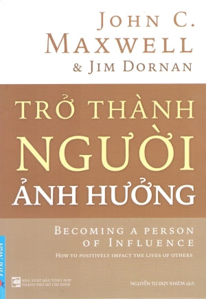 Trở Thành Người Ảnh Hưởng / Becoming A Person Of Influence .