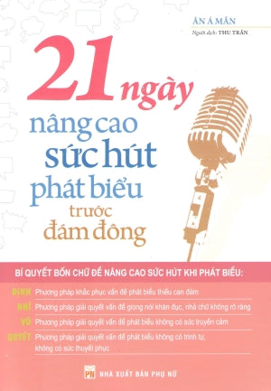 21 Ngày Nâng Cao Sức Hút Phát Biểu Trước Đám Đông.