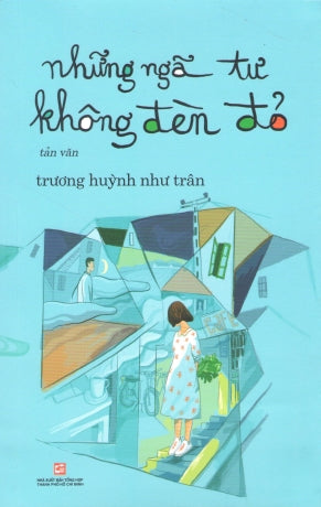 Những Ngã Tư Không Đèn Đỏ (Tản Văn) . Tổng Hợp TP