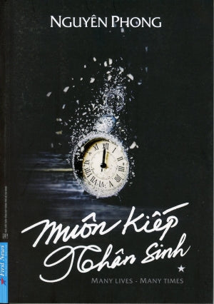 Muôn Kiếp Nhân Sinh - Tập 1 (Many Times, Many Lives: Nguyên Phong)