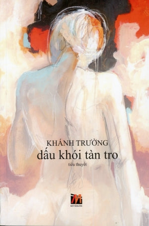 Dấu Khói Tàn Tro (Khánh Trường) Mở Nguồn