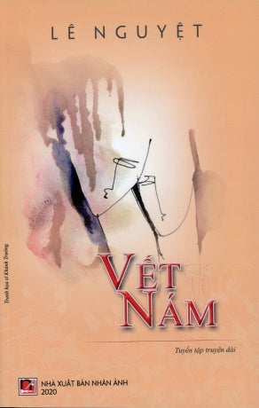 Vết Nám (Tuyển Tập Truyện Dài) .