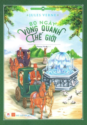 Văn Học Kinh Điển - 80 Ngày Vòng Quanh Thế Giới (Truyện Tranh Màu) .