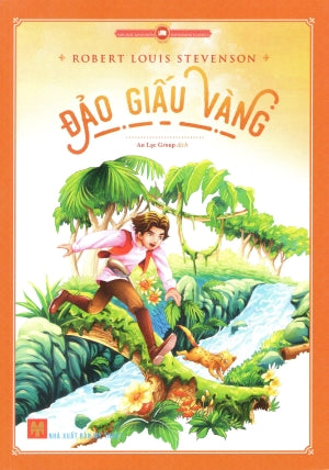 Văn Học Kinh Điển. - Đảo Giấu Vàng (Truyện Tranh Màu) / Treasure Island