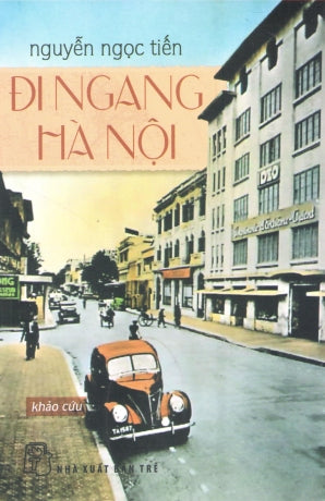 Đi Ngang Hà Nội (Khảo Cứu)