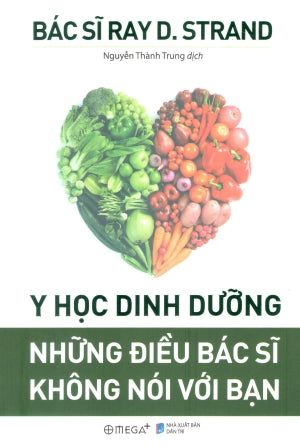 Y Học Dinh Dưỡng - Những Điều Bác Sĩ Không Nói Với Bạn / What Your Doctor Doesn't Know About Nutritional. Medicine May Be Killing You