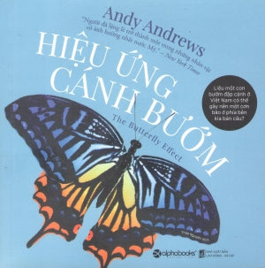 Hiệu Ứng Cánh Bướm / The Butterfly Effects.