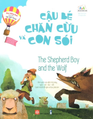 Học Tiếng Anh Cùng Truyện Ngụ Ngôn Aesop - Cậu Bé Chăn Cừu Và Con Sói / Happy House Aesop's Fables - The Shepherd Boy And The Wolf (Song Ngữ Anh Việt - Bilingual English Vietnamese) .
