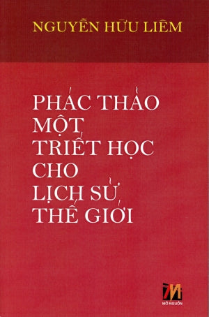 Phác Thảo Một Triết Học Cho Lịch Sử Thế Giới