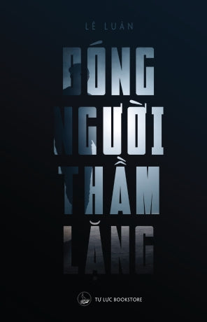Bóng Người Thầm Lặng