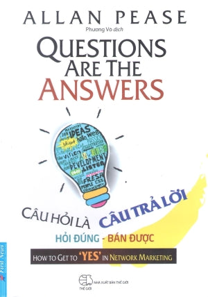 Câu Hỏi Là Câu Trả Lời / Questions Are The Answers