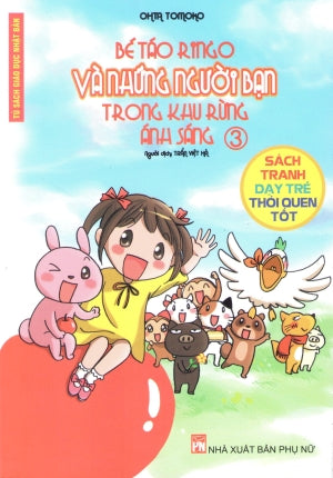 Bé Táo Ringo Và Những Người Bạn Trong Khu Rừng Ánh Sáng - Tập 3