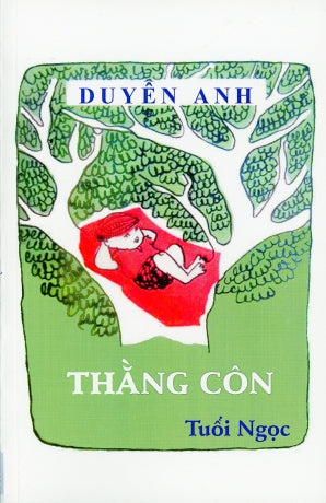 Thằng Côn (Những Đứa Trẻ Thái Bình 2) Tái Bản, Chữ Rõ Ràng, Sách Trước 1975 Xuân Thu (AK)