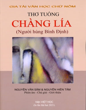 Thơ Tuồng Chàng Lía (Người Hùng Bình Định) .