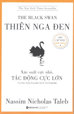 Thiên Nga Đen (Xác Suất Cực Nhỏ, Tác Động Cực Lớn) / The Black Swan .