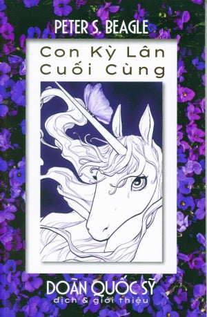 Con Kỳ Lân Cuối Cùng - Doãn Quốc Sỹ Dịch và Giới Thiệu