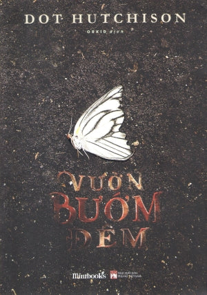Vườn Bướm Đêm / The Butterfly Garden