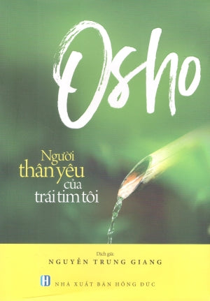 Người Thân Yêu Của Trái Tim Tôi / Beloved Of My Heart