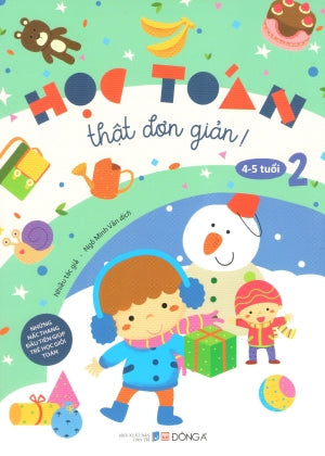 Học Toán Thật Đơn Giản: 4-5 Tuổi (Bộ 2 tập) (Hình Ảnh Màu) Dân Trí (DongA)