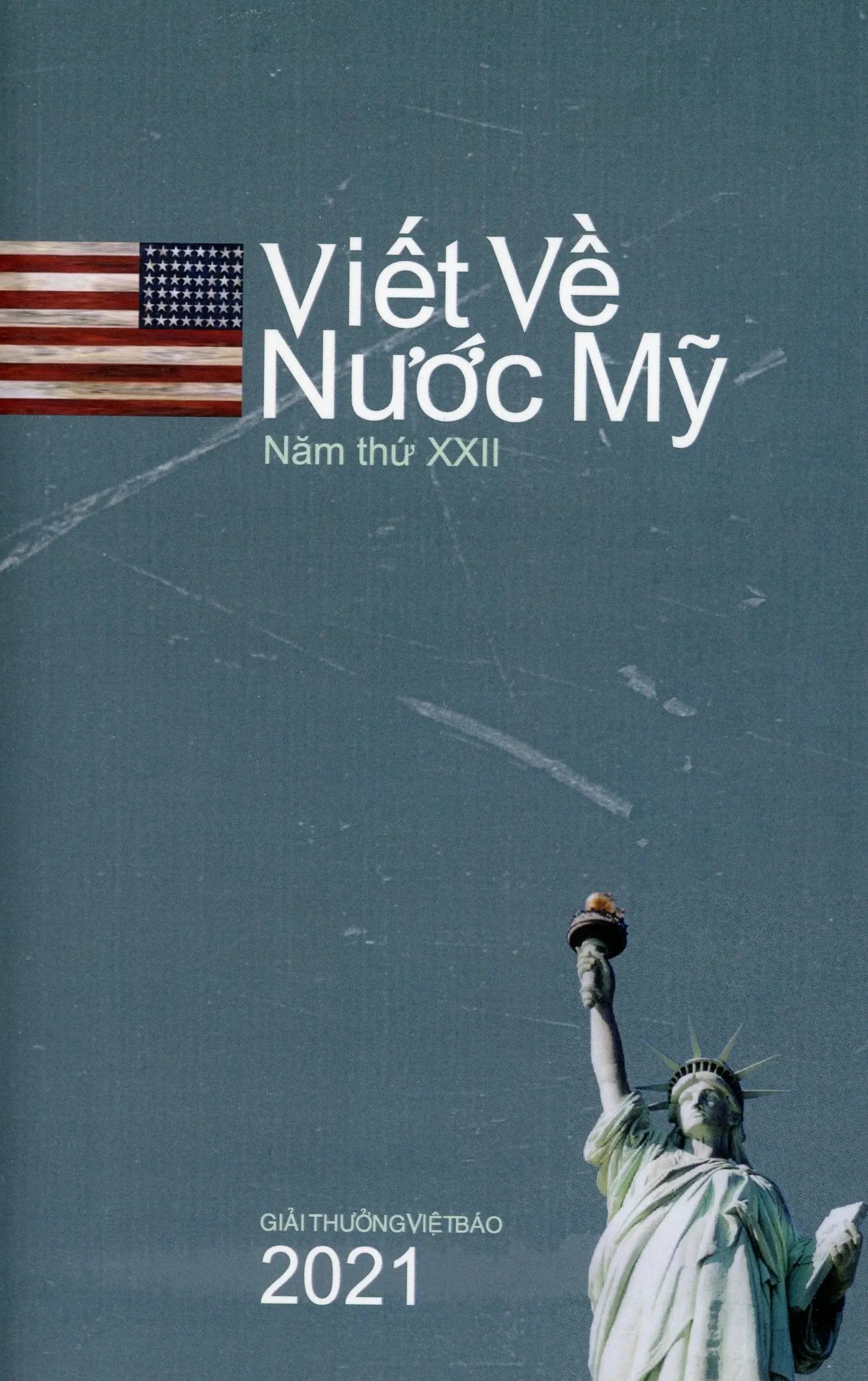 Viết Về Nước Mỹ Năm Thứ XXII / 2020-2021