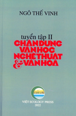 Tuyển Tập Chân Dung Văn Học Nghệ Thuật Và Văn Hóa Tuyển Tập 2