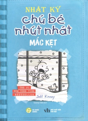Nhật Ký Chú Bé Nhút Nhát - Tập 6: Mắc Kẹt / (Truyện Tranh, Bản Tiếng Việt) - Diary Of A Wimpy Kid - Cabin Fever Văn Học (HG Books)