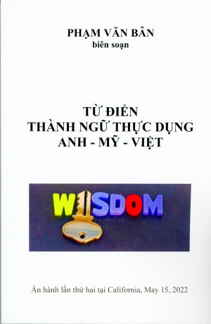 Từ Điển Thành Ngữ Thực Dụng Anh Mỹ Việt . bỏ bỏ