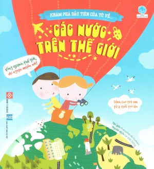 Khám Phá Đầu Tiên Của Tớ Về - Các Nước Trên Thế Giới (Hình Ảnh Màu) .