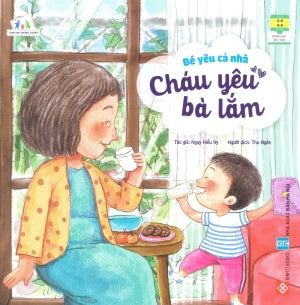 Bé Yêu Cả Nhà (Bộ 4 Tập) (Hình Ảnh Màu) (Dành Cho Độ Tuổi Từ 2-8)