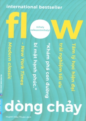 Dòng Chảy / FLOW - The Psychology Of Optimal Experience .