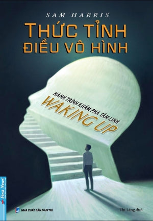 Thức Tỉnh Điều Vô Hình - Hành Trình Khám Phá Tâm Linh / Waking Up .