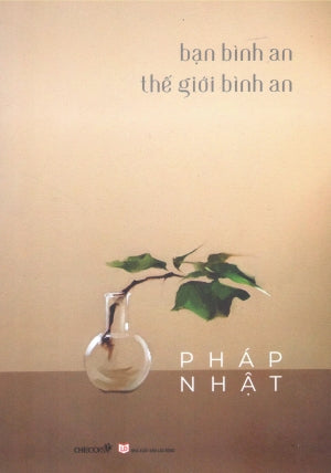 Bạn Bình An, Thế Giới Bình An