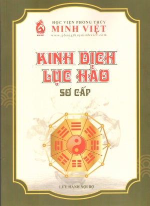 KINH DỊCH LỤC HÀO (Bộ 9 Cuốn): Kinh Dịch Lục Hào Sơ Cấp