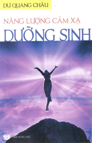 Năng Lượng Cảm Xạ Dưỡng Sinh