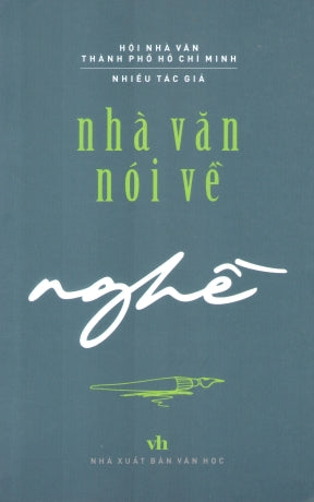 Nhà Văn Nói Về Nghề