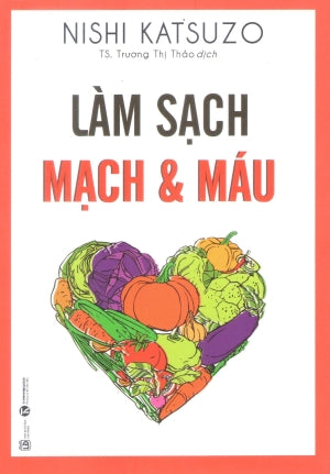 Làm Sạch Mạch Và Máu .