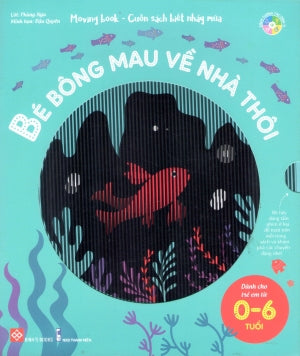 Moving Book - Cuốn Sách Biết Nhảy Múa - Bé Bông Mau Về Nhà Thôi (Dành Cho Trẻ Em Từ 0-6 Tuổi) . Thanh Niên (Đinh Tị)