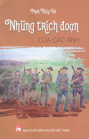Những Trích Đoạn Của Các Anh - Phan Thúy Hà