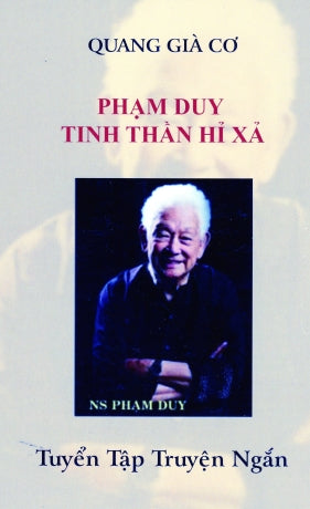 Phạm Duy Tinh Thần Hỉ Xả - Tuyển Tập Truyện Ngắn Tác Giả