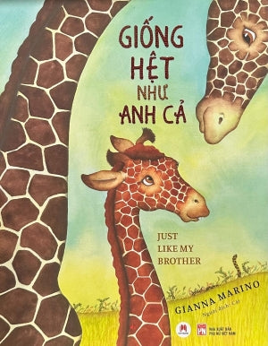 Giống Hệt Như Anh Cả - Just Like My Brother (Tái Bản)