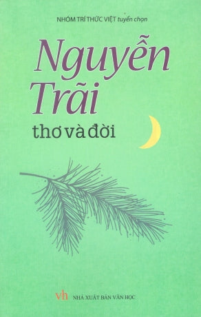 Nguyễn Trãi Thơ Và Đời