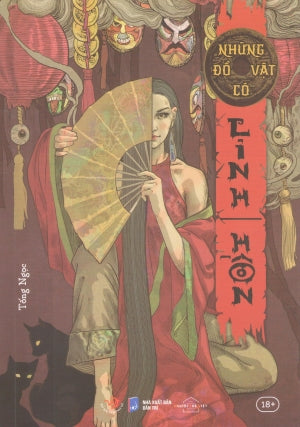 Những Đồ Vật Có Linh Hồn (Tiểu Thuyết Kinh Dị 18+) .