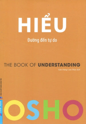 Hiểu - Đường Đến Tự Do / The Book Of Understanding