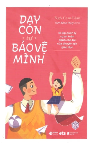 Dạy Con Tự Bảo Vệ Mình