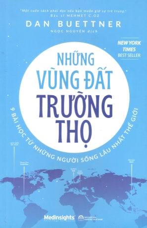Những Vùng Đất Trường Thọ - 9 Bài Học Từ Những Người Sống Lâu Nhất Thế Giới / The Blue Zones