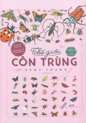 Bách Khoa Thư Cho Cả Nhà - Thế Giới Côn Trùng Bằng Tranh (Bìa Cứng) Dân Trí (Nhã Nam)