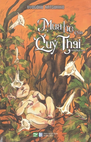 Mùa Hè Của Quỷ Thai (Tiểu Thuyết, Nguyên Bản: Ubume No Natsu)